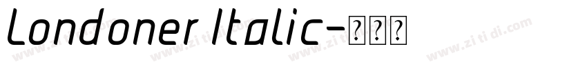 Londoner Italic字体转换